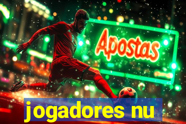 jogadores nu